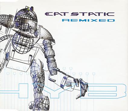 Hybrid Remixed - CD Audio di Eat Static