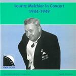 Lauritz Melchior in Concert 1944-1949