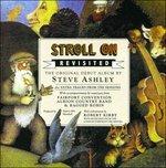 Stroll on. Revisited - CD Audio di Steve Ashley