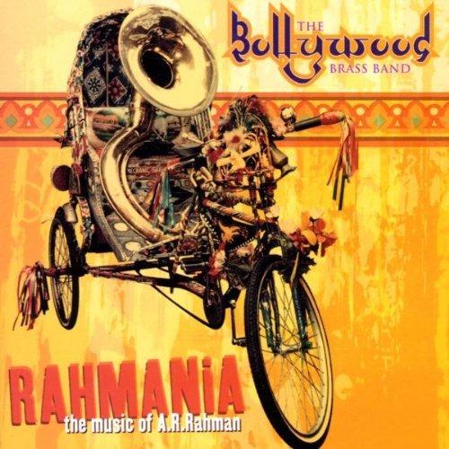 Rahmania - CD Audio di Bollywood Brass Band