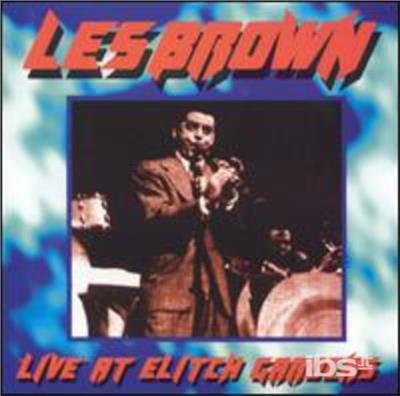 Live at Elitch vol.1 - CD Audio di Les Brown