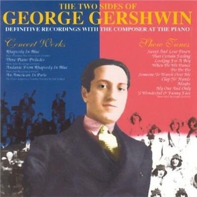 Two Sides of - CD Audio di George Gershwin