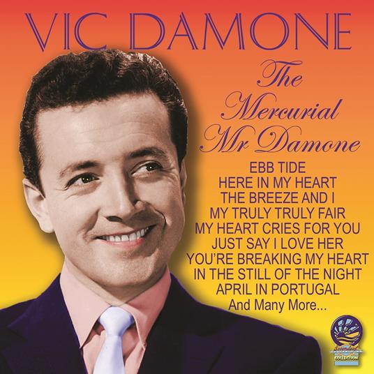 The Mercurial Mr. Damone - CD Audio di Vic Damone