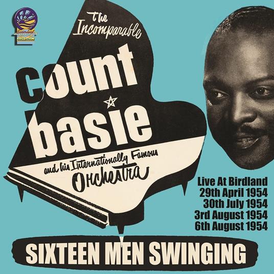Sixteen Men Swinging - CD Audio di Count Basie