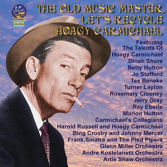 Let'S Recycle Hoagy Carmichael - CD Audio di Hoagy Carmichael