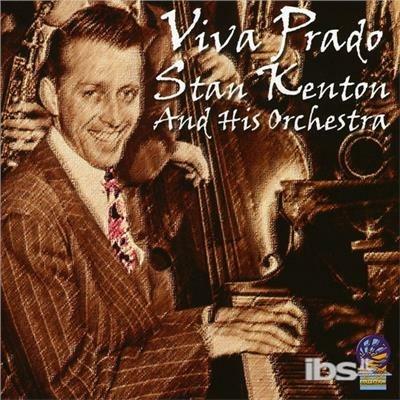 Viva Prado - CD Audio di Stan Kenton