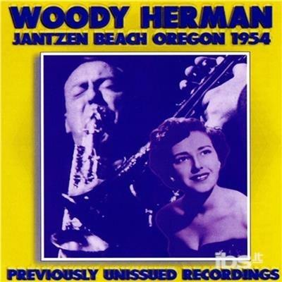 Jantzen Beach Oregon 1954 - CD Audio di Woody Herman