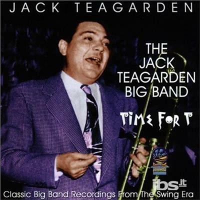 Time for T - CD Audio di Jack Teagarden