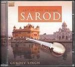 Art of the Indian Sarod - CD Audio di Gurdev Singh