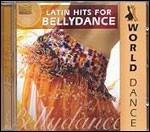 Latin Hits for Bellydance - CD Audio