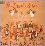 The Devil's Brides. Klezmer & Yiddish Songs - CD Audio di Yale Strom,Hot Pstromi