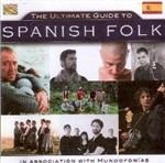 The Ultimate Guide to Spanish Folk