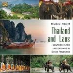 Music from Thailand and Laos - CD Audio di David Fanshawe