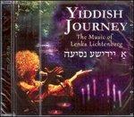 Yiddish Journey. The Music of Lenka Lichtenberg