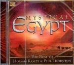 Mystical Egypt. The Best of Hossam Ramzy & Phil Thornton
