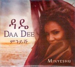 Daa Dee - CD Audio di Minyeshu