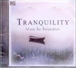 Tranquility. Music for Relaxation
