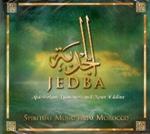 Jedba. Spiritual Music from Morocco