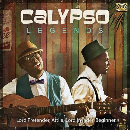 Calypso Legends - CD Audio