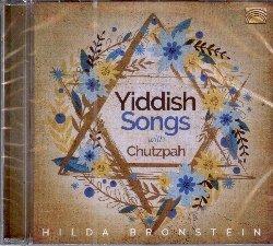 Yiddish Songs - CD Audio di Hilda Bronstein
