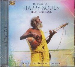 River Of Happy Souls - CD Audio di Bapi Das Baul