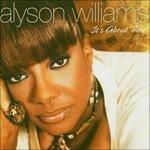 It's About Time - CD Audio di Alyson Williams