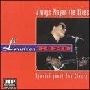 Always Played the Blues - CD Audio di Lousiana Red