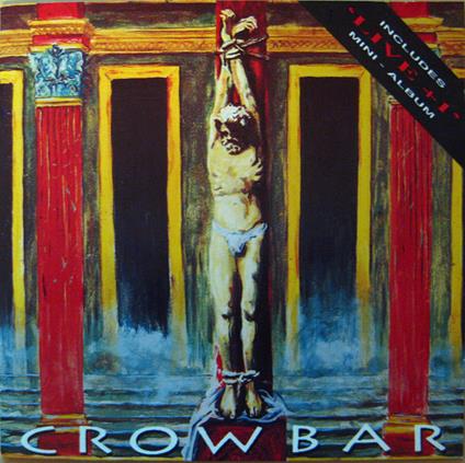 Crowbar - CD Audio di Crowbar