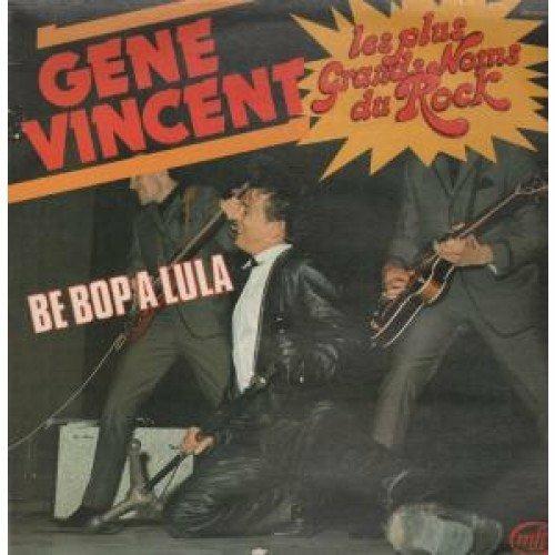 Be Bop a Lula - CD Audio di Gene Vincent