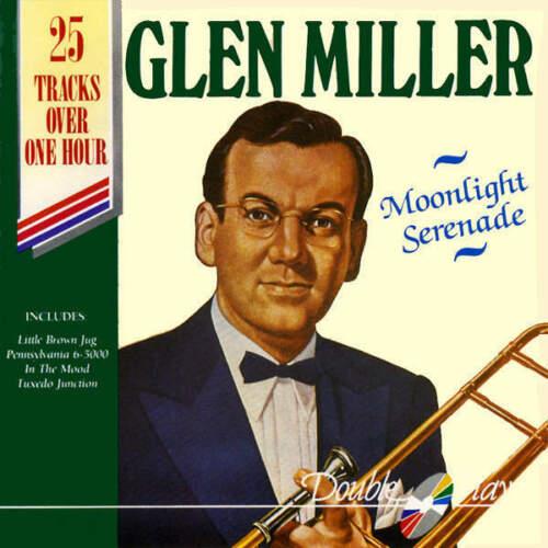 Moonlight Serenade - CD Audio di Glen Miller