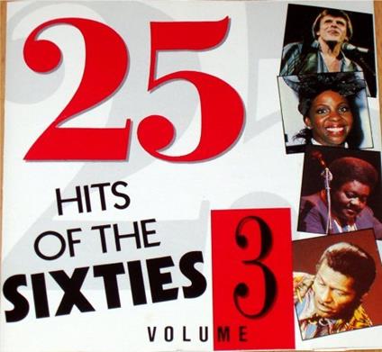 25 Hits Of The 60's Volume 3 - CD Audio