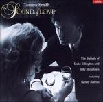 The Sound of Love - CD Audio di Tommy Smith