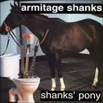Shank's Pony - CD Audio di Armitage Shanks