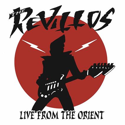 Live from the Orient - Vinile LP di Revillos