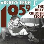 Archive from 1959. The Billy Childish Story
