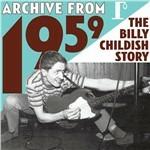 Archive from 1959. The Billy Childish Story