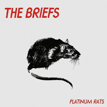 Platinum Rats - CD Audio di Briefs