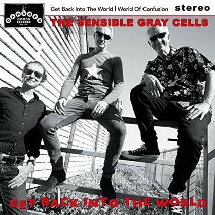Get Back Into the World - CD Audio di Sensible Gray Cells