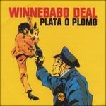 Plata o Plomo - CD Audio di Winnebago Deal