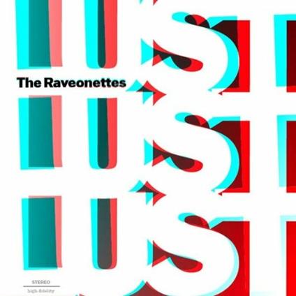 Lust Lust Lust - CD Audio di Raveonettes