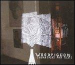 Thumbtacks and Glue - Vinile LP di Woodpigeon
