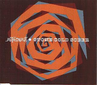 Stone Cold Sober - CD Audio Singolo di Astronaut
