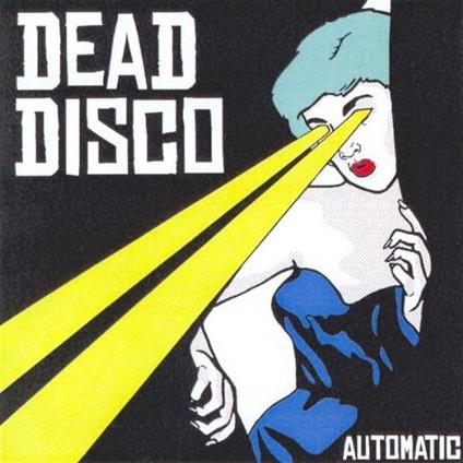 Automatic - CD Audio Singolo di Dead Disco