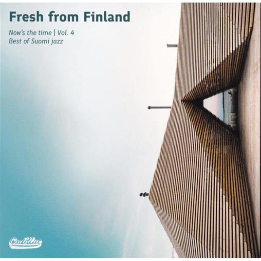 Fresh From Finland Nows The... - CD Audio