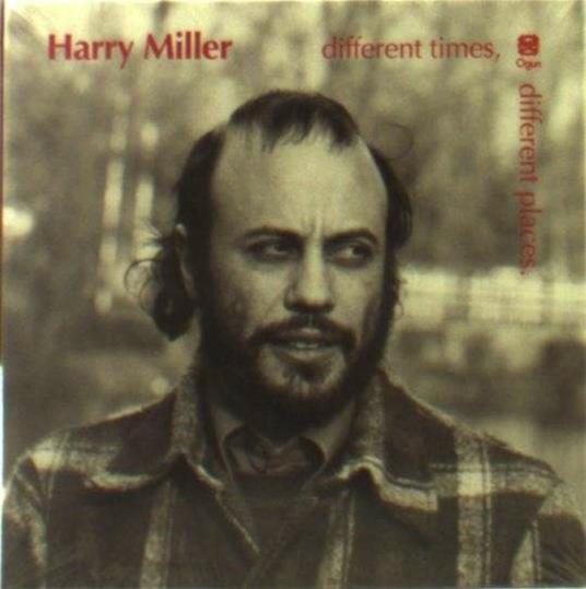 Different Times, Different Places - CD Audio di Harry Miller