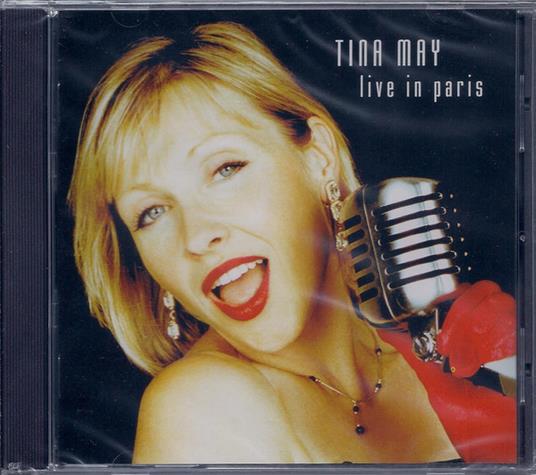 Live In Paris - CD Audio di Tina May
