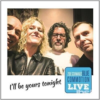 I'll Be Yours Tonight - CD Audio di Zoe Schwarz