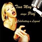 Tina May Sings Piaf - CD Audio di Tina May