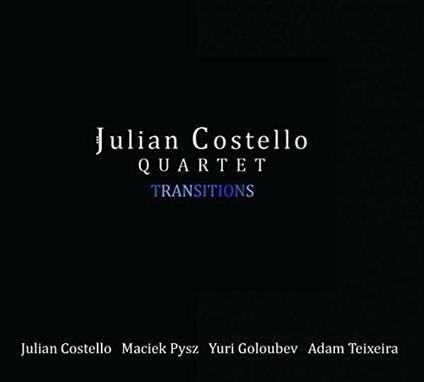 Transitions - CD Audio di Julian Costello