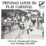 Trinidad Loves to Play - CD Audio